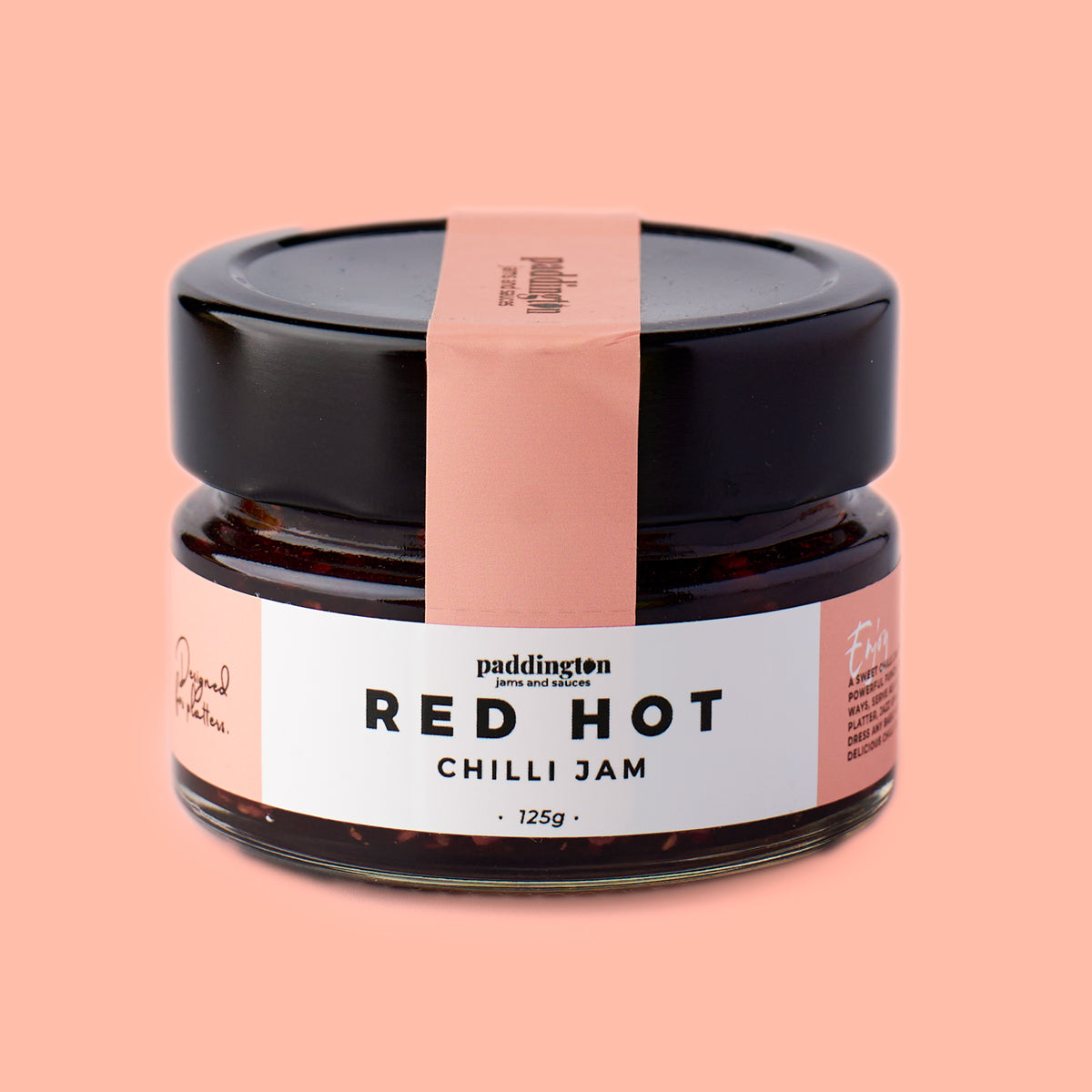 Red Hot Chilli Jam - Platter Series - 125g – The Paddington Pantry ...